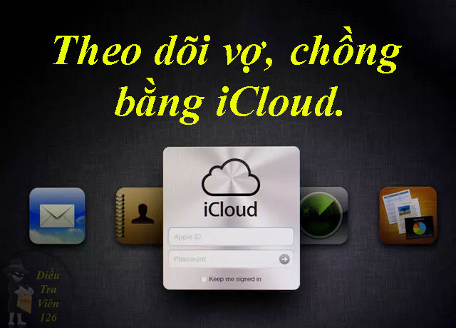 Cách theo dõi vợ, chồng qua iCloud trên iPhone