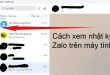 Cách xem nhật ký Zalo trên máy tính không cần giả lập