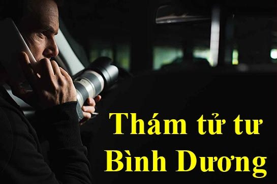Văn phòng thám tử tại Bình Dương uy tín chuyên nghiệp