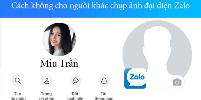 Cách không cho người khác tải ảnh đại diện trên Zalo